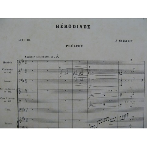 MASSENET Jules Hérodiade Prélude Orchestre 1882
