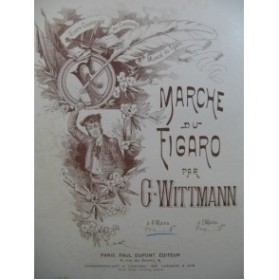 WITTMANN G. Marche du Figaro pour Piano 4 mains XIXe
