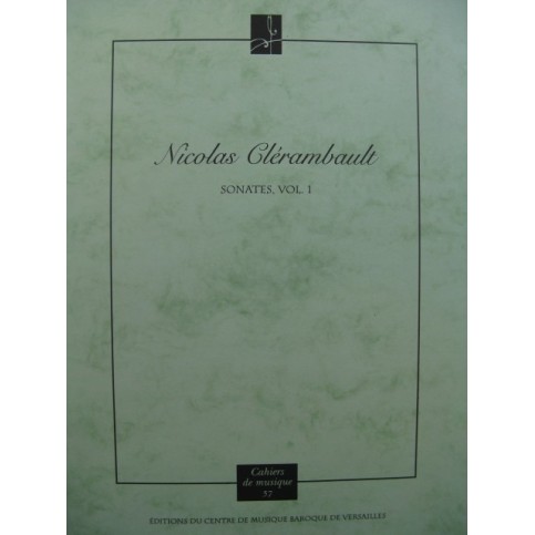 CLÉRAMBAULT Nicolas Sonates vol 1 Violons Viole