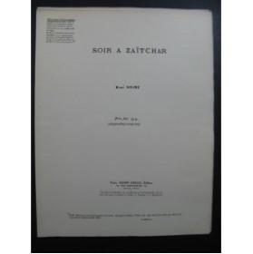 DOIRE René Soir à Zaïtchar Orchestre 1923