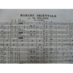 SELLENICK Ad. Marche Orientale Orchestre XIXe