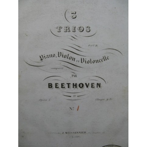 BEETHOVEN Trio No 1 op 1 Piano Violon Violoncelle ca1843