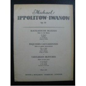 IPPOLITOW-IWANOW Michael Esquisses Caucasiennes Piano