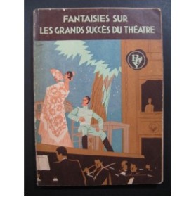 Fantaisies sur les Grands Succès du Théâtre Album Violon 1930