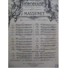MASSENET Jules Hérodiade Air Chant Orchestre XIXe