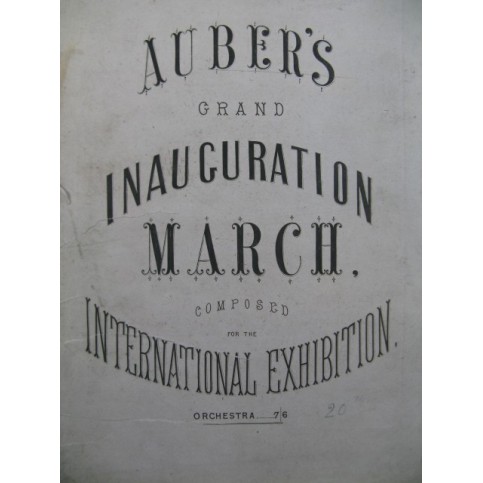 AUBER D. F. E. Grand Inauguration March Orchestre ca1860