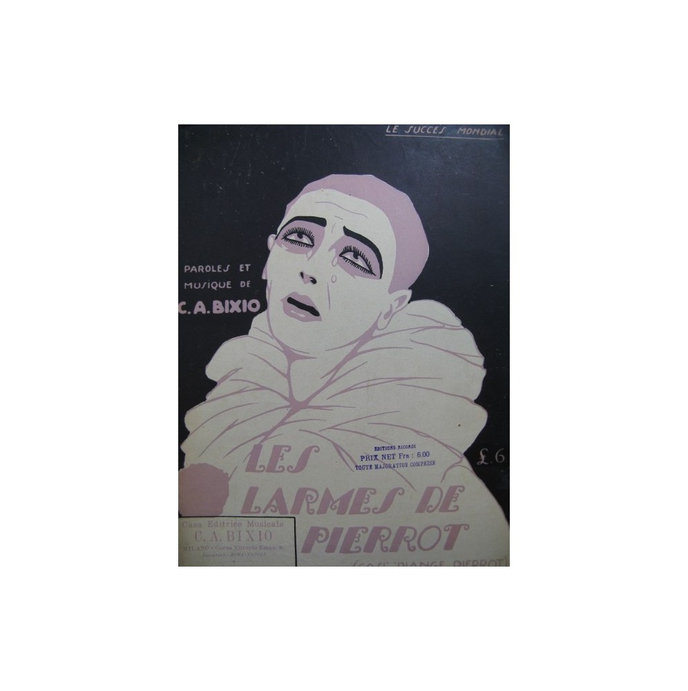 BIXIO C. A. Les Larmes de Pierrot Piano Chant 1923