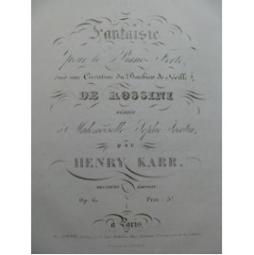 KARR Henry Fantaisie Cavatine Rossini Piano ca1830