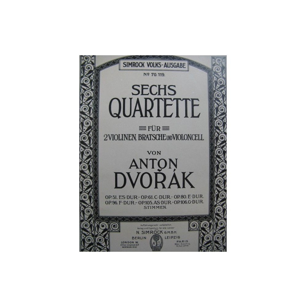 DVORAK Anton Quartett op 51 Es dur Violon Alto Violoncelle