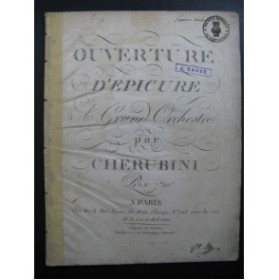 CHÉRUBINI Luigi Epicure Opera Ouverture Orchestre ca1805