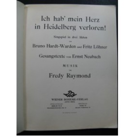 RAYMOND Fredy Ich Hab' mein Herz in Heidlberg verloren Opera 1927