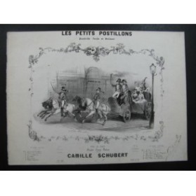 SCHUBERT Camille Les Petits Postillons Quadrille Piano ca1850