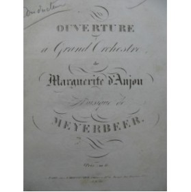 MEYERBEER Giacomo Marguerite d'Anjou Ouverture Orchestre ca1830