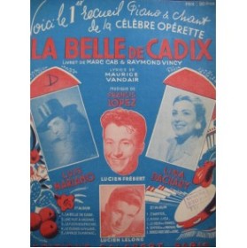LOPEZ Francis La Belle de Cadix Chant Piano 1946