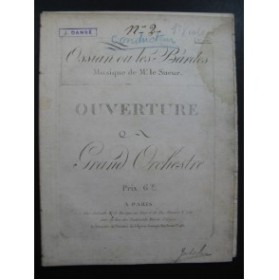 LESUEUR Jean-François Ossian ou les Bardes Ouverture Orchestre 1804