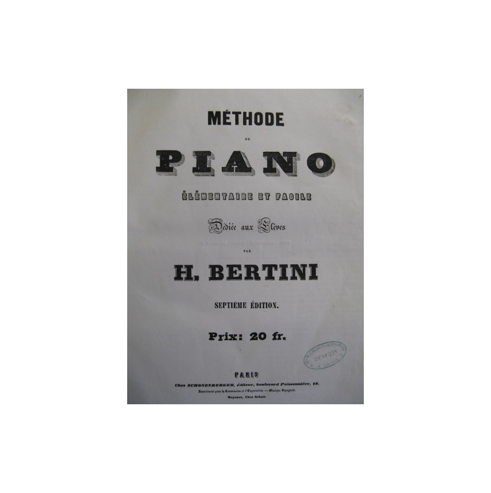 BERTINI Henri Méthode de Piano 1850