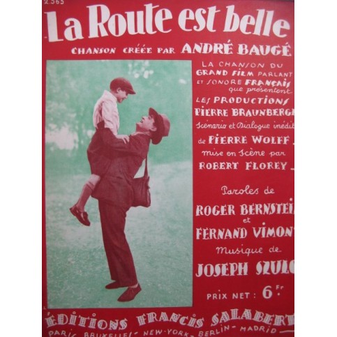 SZULC Joseph La Route est Belle Chanson Piano Chant 1930