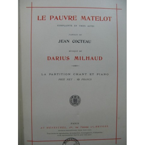MILHAUD Darius Le Pauvre Matelot Chant Piano 1929