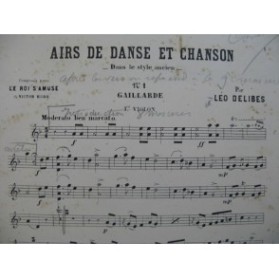 DELIBES Léo Airs de Danse et Chanson Orchestre 1883