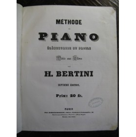 BERTINI Henri Méthode de Piano 1850