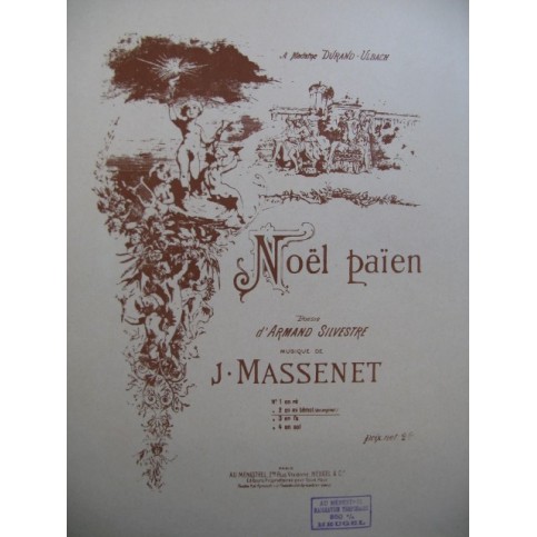 MASSENET Jules Noël Païen Chant Piano 1926