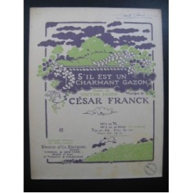 FRANCK César S'il est un Charmant Gazon Piano Chant 1922