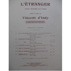 D'INDY Vincent L'étranger Serment de Vita Chant Piano