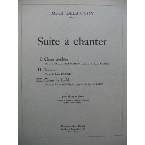 DELANNOY Marcel Suite à Chanter Chant Piano Dédicace 1956