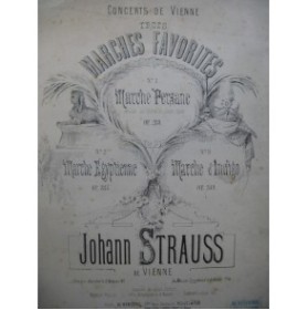 STRAUSS Johann Marche Égyptienne op 335 Orchestre 1879