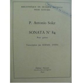 SOLER P. Antonio Sonata No 84 Guitare 1974