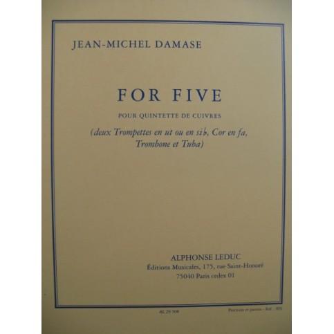 DAMASE Jean-Michel For Five Trompettes Cor Trombone Tuba