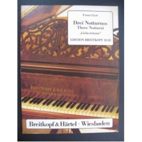 LISZT Franz Drei Notturnos Trois Nocturnes Piano