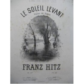 HITZ Franz Le Soleil Levant Piano