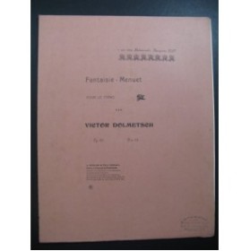 DOLMETSCH Victor Fantaisie-Menuet Piano