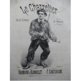 CHASSAIGNE F. Le Charretier Chant Piano XIXe