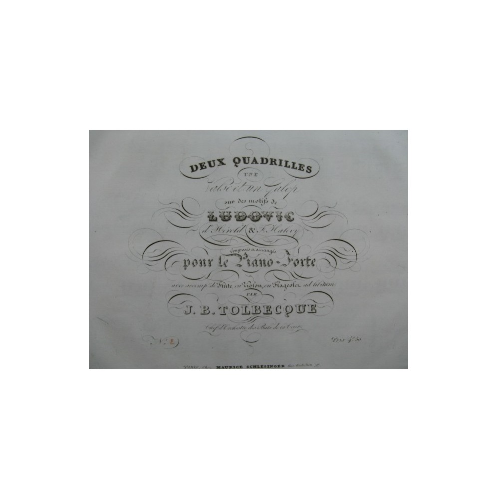 TOLBECQUE J. B. 2e Quadrille Ludovic Piano ca1834