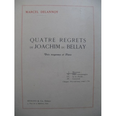 DELANNOY Marcel Joachim du Bellay Heureux Chant Piano Dédicace 1931