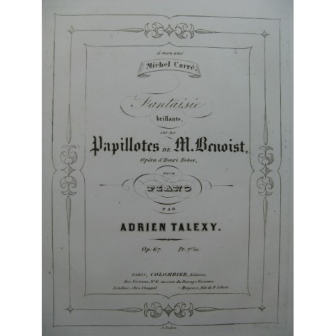 TALEXY Adrien Fantaisie Papillotes Henri Reber Piano 1855