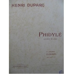 DUPARC Henri Phidlylé Chant Piano