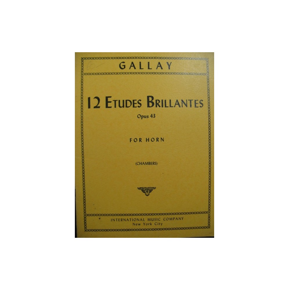 GALLAY Jacques-François 12 Etudes Brillantes Cor