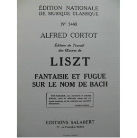 LISZT Franz Fantaisie et Fugue sur Bach A. Cortot Piano