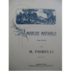 FIORELLI M. Marche Matinale Piano