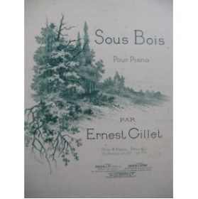 GILLET Ernest Sous Bois Piano