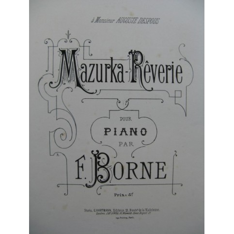 BORNE F. Mazurka Rêverie Piano