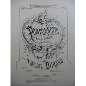 DURAND Auguste Pomponnette Piano