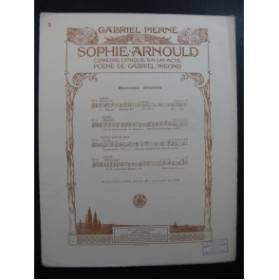 PIERNÉ Gabriel Sophie Arnould No 3 Chant Piano 1927