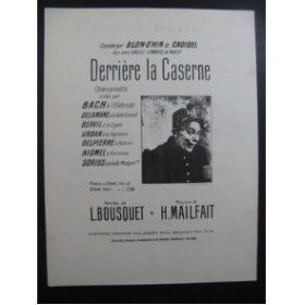 MAILFAIT H. Derrière la Caserne Chant Piano 1920