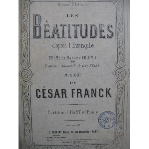 FRANCK César Les Béatitudes Chant Piano 1889