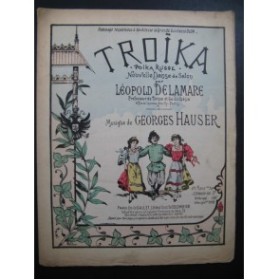 HAUSER Georges Troïka Piano ca1895
