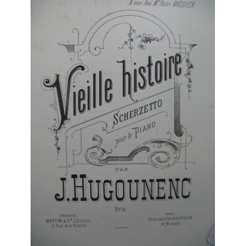 HUGOUNENC J. Vieille Histoire Piano